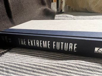 The Extreme Future James Canton PhD Hardcover