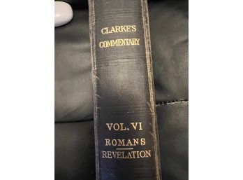 Clarke's Commentary On The Holy Bible Adam Clarke Vol. 6