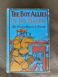 In The Baltic, The Boy Allies Series, Ensign Robert L. Drake