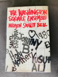 Novel: The Washington Square Ensemble, Madison Smart Bell, 1983