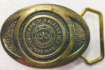 Vintage Solid Brass Belt Buckle - 100 Years Of Excellence - Sheet Metal Workers Intl. Association 1888-1988