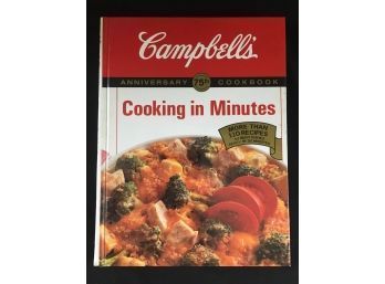 Campbell's Anniversary 75th Cookbook - Cooking In Minutes 1991