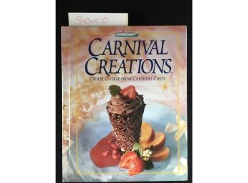 SIGNED By Chef Of Carnival Cruise - Carnival Creations 165 Pages Cookbook