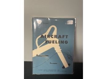 1956 Aircraft Fueling Book