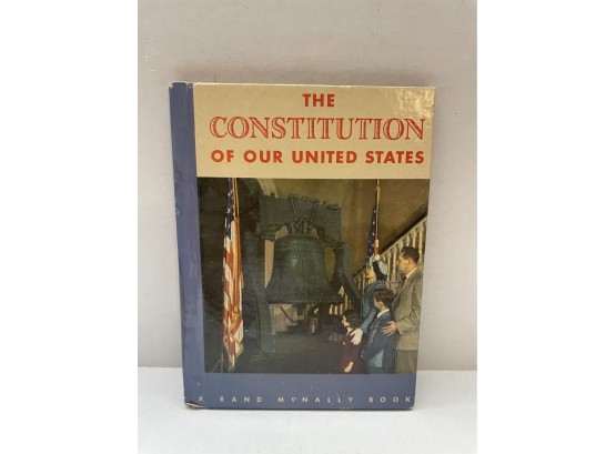 The Constitution Of Our United States Book