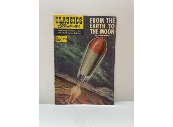 Classic Illustrated #105 From The Earth To The Moon