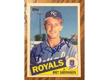 Autographed Bret Saberhagen Rookie Card 1985 Topps