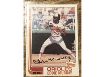 1982 Topps Hall Of Famer Eddie Murray Baseball Card