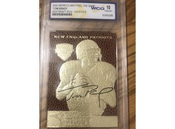 2006 Tom Brady Gold Card WCG 10 Gem Mint