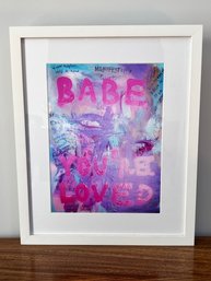 Framed Photograph - Grafiti - Babe You're Loved