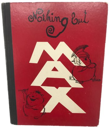 Vintage Book 'Nothing But MAX' By Giovannrtti, Published By The MacMillan Co NY 1959