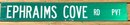 Vintage EPHRAIMS COVE RD PVT Green  & White Refective Road Sign, 2-Sided , 40' X 6'