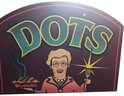 Large Outdoors Advertising Sign For 'DOTS', 2-Sided, 60'W X 44:H