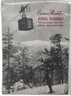 Vintage New Hampshire Franconia Notch, Cannon Mt. Tourist Souvenir Combo Cigarette Box And Ashtray & Brouchure