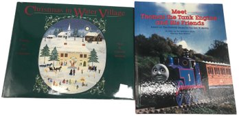 2 Hard Cover Books - Christmas In Water Village And Thams The Tank Engine And His Friends