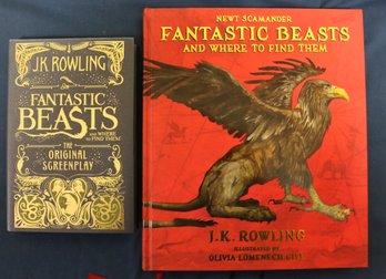 Two Books From J. K/ Rowling - Fantastic Beasts Screenplay & HC Fantastic Beasts & Where To Find Them