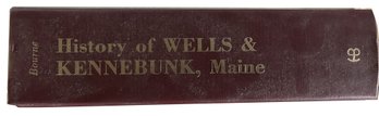 1875 History Of Wells & Kennebunk, Maine, SUPERB CONDITION!