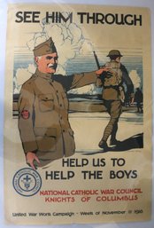 'See Him Through!' World War One War Poster - National Catholic War Council - Week Of November 11, 1918