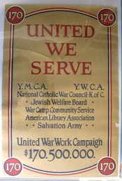 Original World War One Poster - 'united We Serve' - United War Work Campaign
