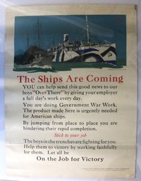 Original World War One Poster - 'the Ships Are Coming'