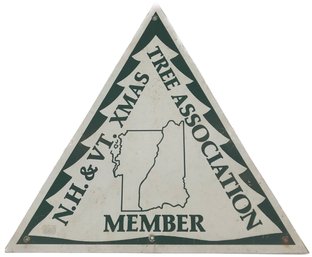 Vintage Metal Triangular N.H. & Vermont X-Mas Tree Association Member Sign, 18' X 16.75' X 18'