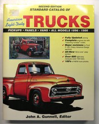 Standard Catalog Of American Light Duty Trucks - Second Edition By Gunnell