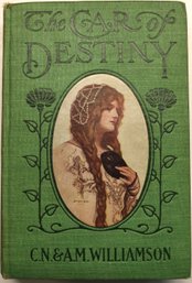 1907 Book : 'The Car Of Destiny' By C.N. & A.M. Williamson