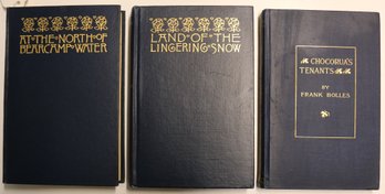 Set Of Three Original Local Interest Books By Frank Bolles - See List Below
