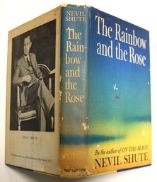 1958 Book: 'the Rainbow And The Rose' By Nevil Shute - First American Edition