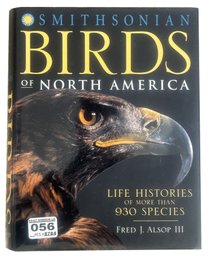 2006 Ed. Smithsonian Birds Of North America With Dust Jacket, Fred J. Alsop III, 8.25' X 2.25' X 10.25'H