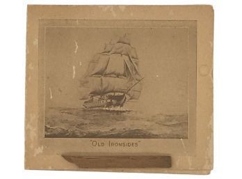 Vintage Piece Of History, Sliver Of Wood From The Revelutionary War Ship USS Constitution 'Old Ironsides'