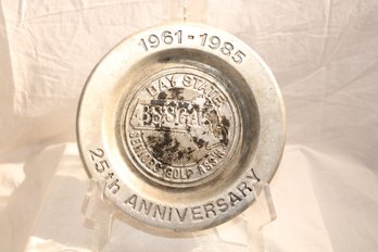 25th Anniversary Pewter Plate-BSSGA -1961 To 1985-Plate-Vintage-Wilton-Columbia,Pa U.S.A-bay State Senior Golf