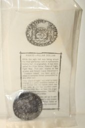 Coins -REPRODUCTION Pirate Pillar Dollar With Written History